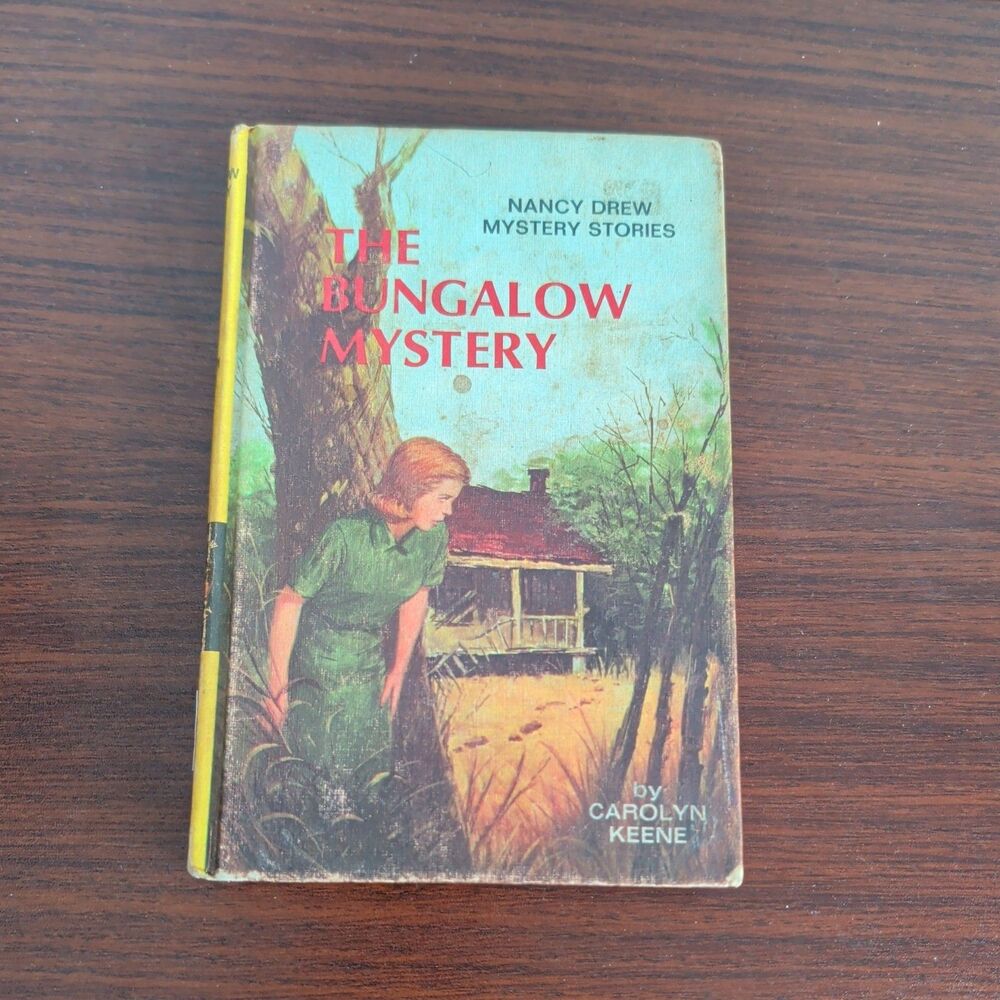 Nancy Drew's "The Bungalow Mystery" By Carolyn Keene. 1930 & 1960 Copyright